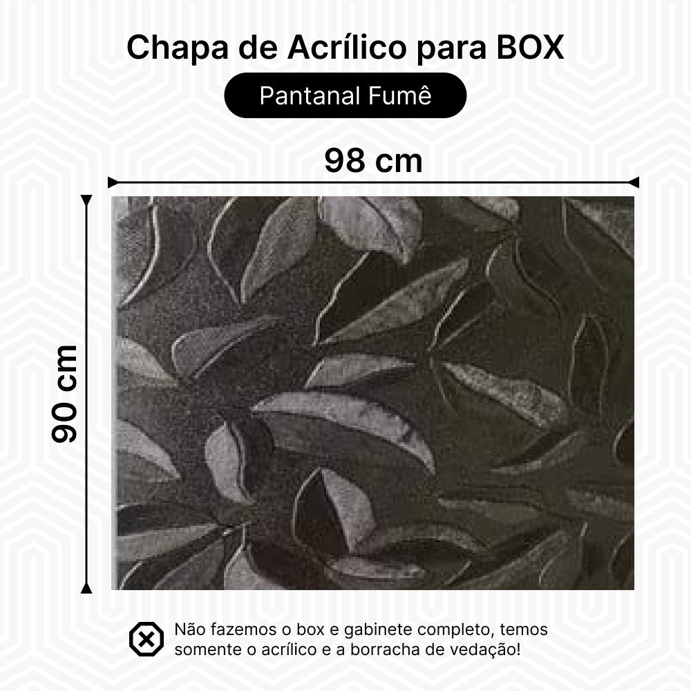Chapa Para Box, Gabinete De Acrílico 90x98 Pantanal Fumê